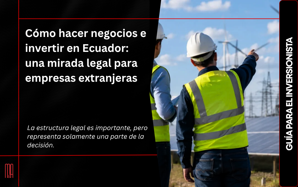 Ejecutivos y asesores analizan cómo invertir y hacer negocios en Ecuador